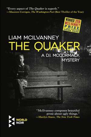 The Quaker de Liam McIlvanney