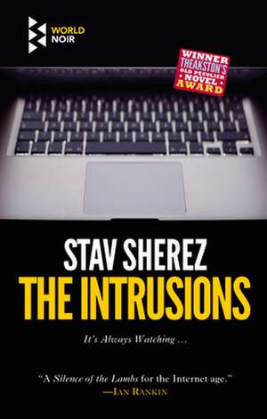 The Intrusions de Stav Sherez