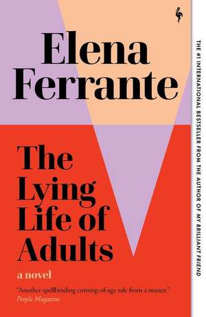 The Lying Life of Adults de Elena Ferrante