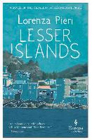 Lesser Islands de Lorenza Pieri