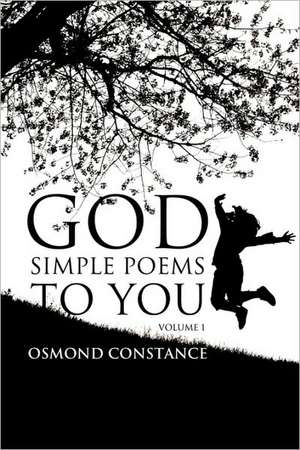 God Simple Poems to You de Osmond Constance