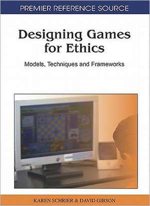 Designing Games for Ethics de David Gibson