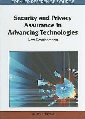 Security and Privacy Assurance in Advancing Technologies de Hamid R. Nemati