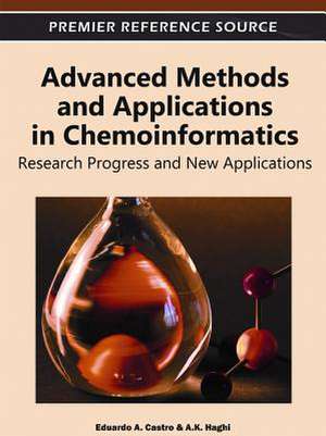 Advanced Methods and Applications in Chemoinformatics de Eduardo A. Castro