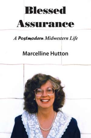 Blessed Assurance de Marcelline Hutton