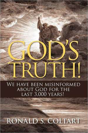 God's Truth! de Ronald S. Coltart