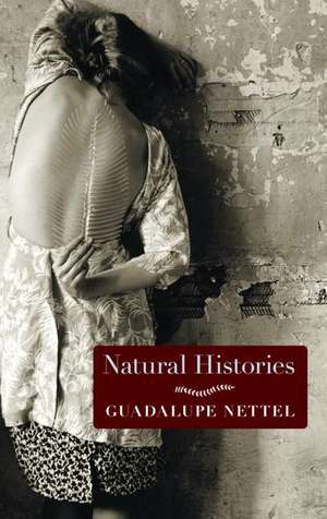 Natural Histories: Stories de Guadalupe Nettel