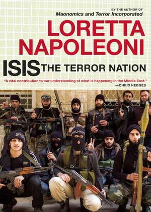 ISIS: The Terror Nation de Loretta Napoleoni