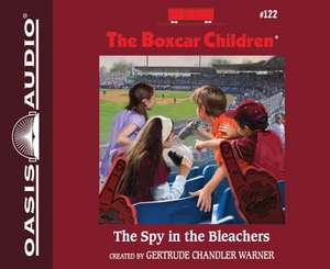 The Spy in the Bleachers (Library Edition) de Tim Gregory