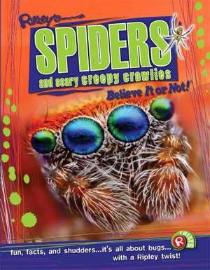 Spiders and Scary Creepy Crawlies de Camilla De La Bedoyere