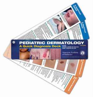 Pediatric Dermatology a Quick Diagnosis Deck de Anthony J. Mancini