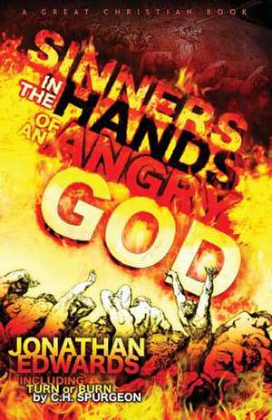 Sinners in the Hands of an Angry God de Jonathan Edwards