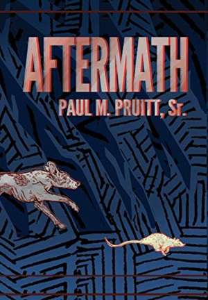 Aftermath de Paul M. Pruitt Sr.