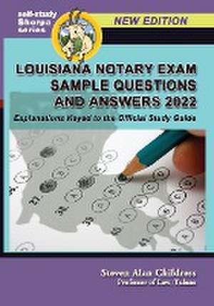 Louisiana Notary Exam Sample Questions and Answers 2022 de Steven Alan Childress