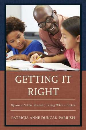 Getting It Right de Patricia A. Parrish