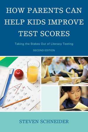 How Parents Can Help Kids Improve Test Scores de Steven Schneider