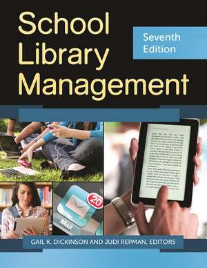 School Library Management de Gail K. Dickinson