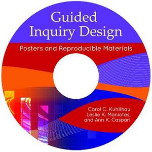 Guided Inquiry Design: Posters and Reproducible Materials de Carol C. Kuhlthau