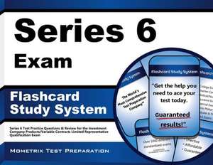 Series 6 Exam Flashcard Study System: Series 6 Test Practice Questions and Review for the Investment Company Products/Variable Contracts Limited Repre de Series 6 Exam Secrets Test Prep Team