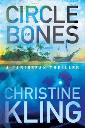 Circle of Bones de Christine Kling