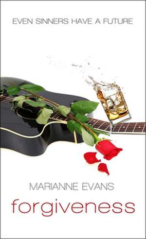 Forgiveness de Marianne Evans