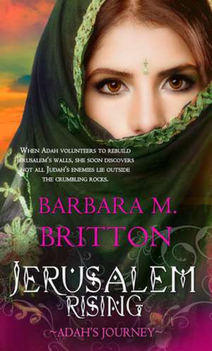 Jerusalem Rising de Barbara M Britton