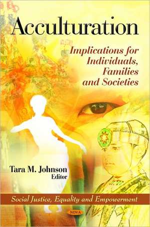 Acculturation de Tara M. Johnson