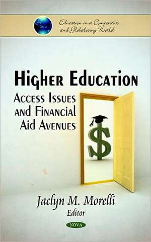 Higher Education de Jaclyn M. Morelli