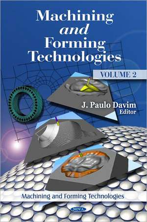 Machining & Forming Technologie de J. Paulo Davim