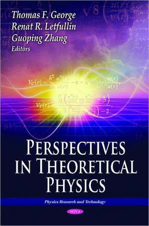 Perspectives in Theoretical Physics de Thomas F. George