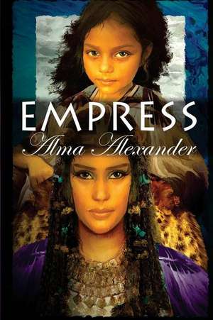 Empress de Alma Alexander