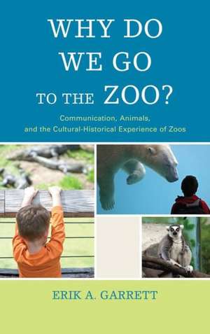 Why Do We Go to the Zoo?