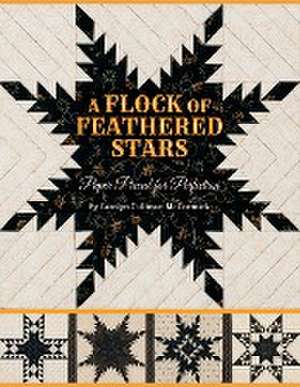 A Flock of Feathered Stars: Paper Pieced for Perfection de Carolyn Cullinan McCormick