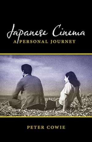 Japanese Cinema de Peter Cowie