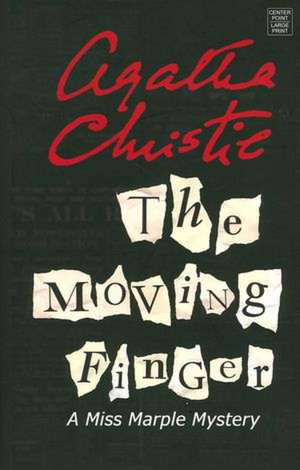 The Moving Finger de Agatha Christie