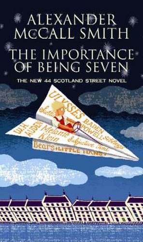 The Importance of Being Seven de Alexander McCall Smith