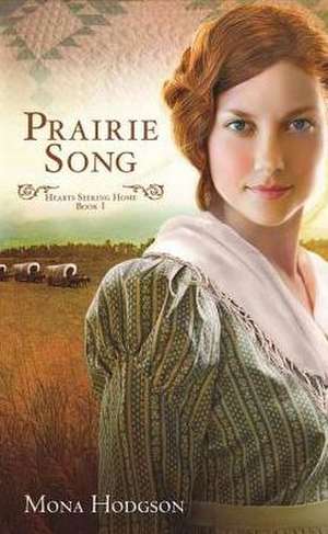 Prairie Song de Mona Gansberg Hodgson