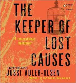 The Keeper of Lost Causes de Jussi Adler-Olsen