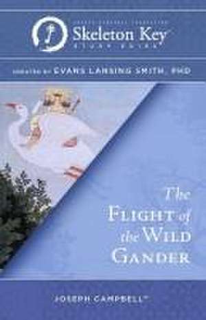 The Flight of the Wild Gander de Evans Lansing Smith