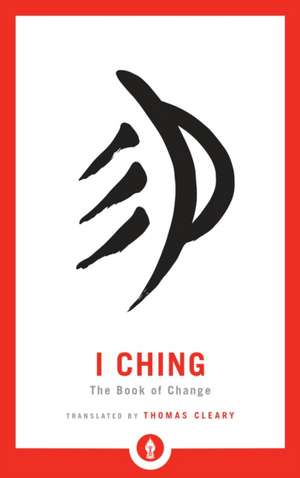 I Ching de Thomas Cleary