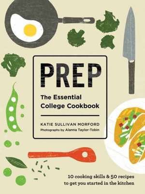 Prep de Katie Sullivan Morford