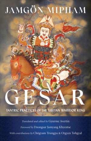 Gesar de Jamgon Mipham