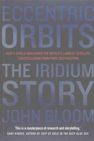 Eccentric Orbits de John Bloom