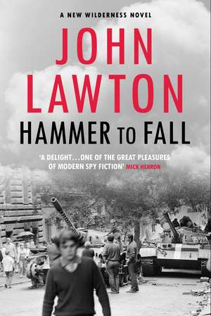 Hammer to Fall de John (Author) Lawton