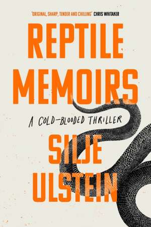 Reptile Memoirs de Silje Ulstein