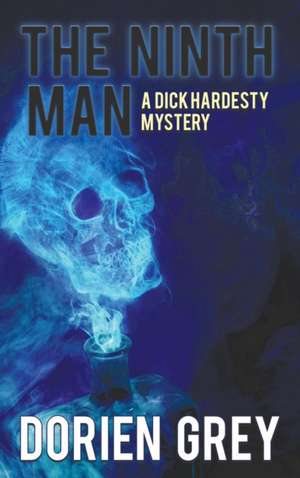 The Ninth Man (a Dick Hardesty Mystery, #2): A Southerner's Story of Life on the Planet de Dorien Grey