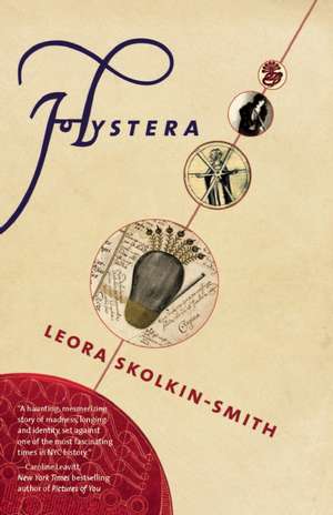 Hystera de Leora Skolkin-Smith