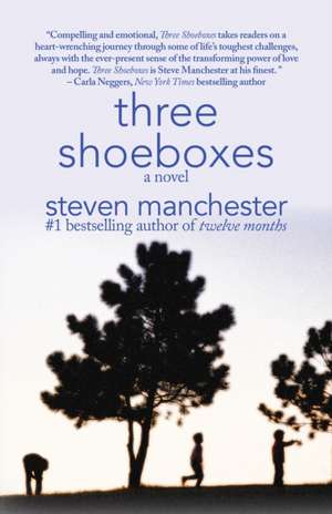 Three Shoeboxes de Steven Manchester