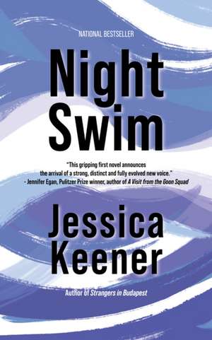 Night Swim de Jessica Keener