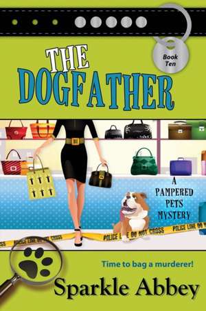 The Dogfather de Sparkle Abbey